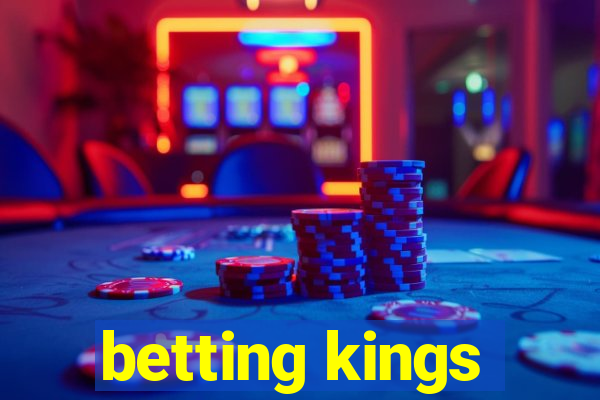 betting kings
